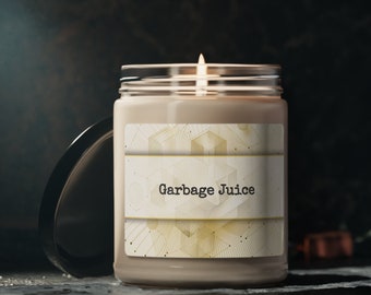 Garbage Juice Scented Soy Candle, 9oz  | Funny Candle | Gag Gift | Funny Candle | Gift for Her | Gift for Him