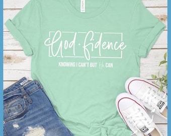 Premium T-Shirt Godfidence Version 3 Women's Clothing Tee Perfect Birthday Gift For Her Made in USA Plus Size Mom Graphic Tee