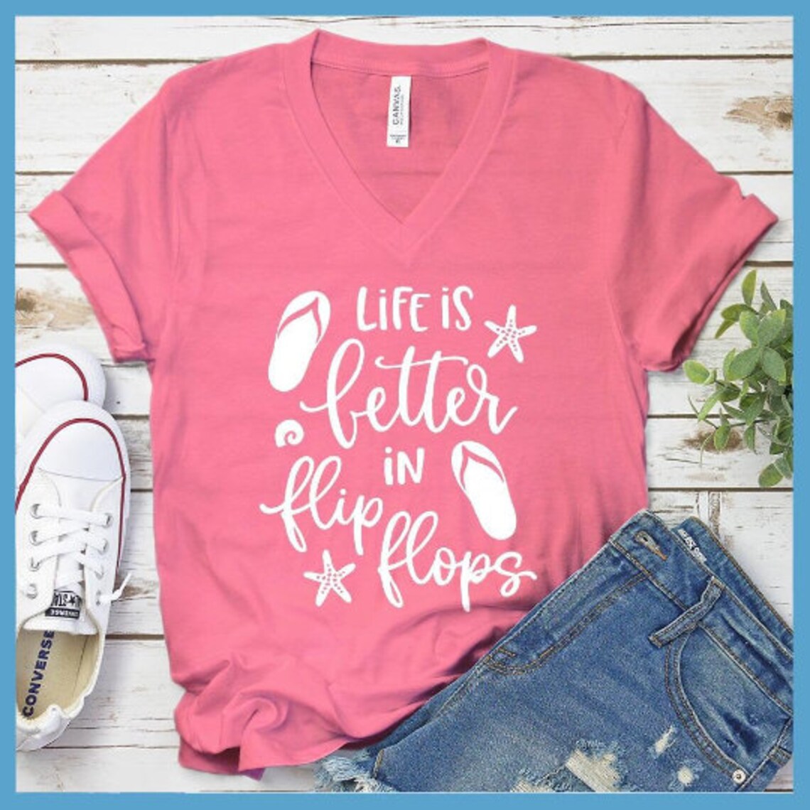 life is better in flip flops shirt