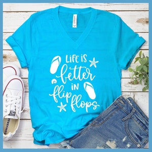 Premium V-neck Shirt Life Is Better In Flip Flops Women&#39;s Clothing Perfect Birthday Gift For Her Made in USA Plus Size Mom