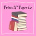Prints N Paper Co