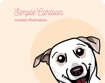 Simple Cartoon Custom Illustration, Digital Drawing, Pet Portrait, great Gift for Pet Owners