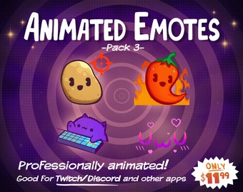 Pack d'emotes animées3 Twitch et Discord