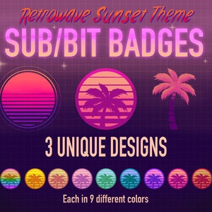 May include: Three retro-style badge designs with a sunset theme. The designs feature a sunset, a palm tree, and a combination of the two. Each design is available in nine different colors.