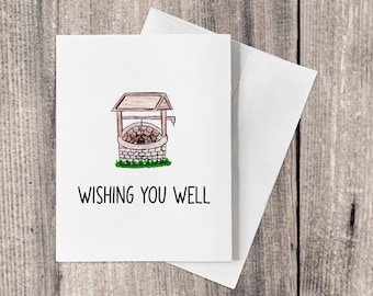 Cute Well Get Well Soon Card Pun   –  Wishing You Well