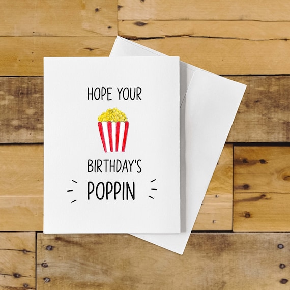 Popcorn Funny Happy Birthday Card Pun Hope Your Birthdays Etsy