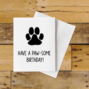 Funny Dog or Cat Birthday Card Pun – Have a Paw-some Birthday!