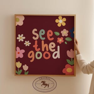 See The Good Wall Art Print: Colorful Playroom Decor (Digital Download