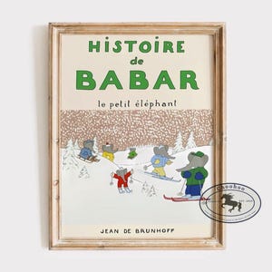 Babar Ski Physical Poster - Nursery Wall Art - Babar The Elephant - Baby Boy Nursery Decor -  General Neutral Wall Art - John de Brunhoff
