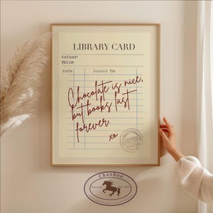 Chocolade is lekker, maar boeken blijven voor altijd - bibliotheekkaartposter - bibliotheekkaart vintage print - digitale download - cadeau boekenliefhebber - lezerkunst