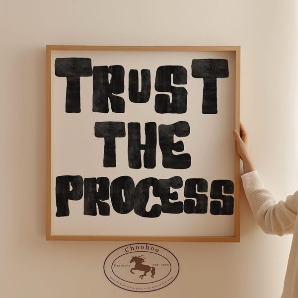 Impresión "Confía en el proceso": Tipografía en blanco y negro (Descarga digital en archivos PNG de 5x5 a 20x20)