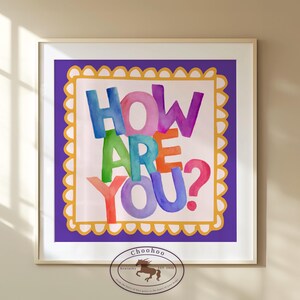 How Are You Wall Art Print, Colorful Kids Wall Art, Playroom Decor, Children’s Room Printable, Nursery Art Print - Digital Download