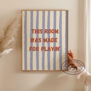 This Room Was Made Print, Colorful Kids Wall Art, Playroom Decor, Children’s Room Printable, Nursery Art Print -Digital Download