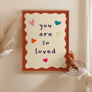 You Are So Loved Print: Colorful Kids Nursery Art (Digital Download)