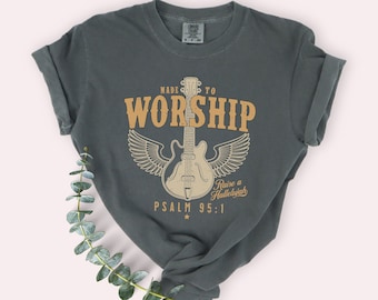 Worship Shirt Psalm 95 Christian Shirt
