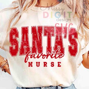Infirmière préférée du père Noël PNG SVG, joyeuse infirmière svg png, infirmière Noël svg, svg infirmière vacances, sublimation infirmière, hiver Svg, cadeau de Noël