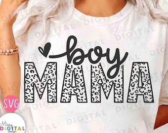Boy Mama SVG PNG EPS, Boy Mom Svg, Boy Svg, Leopard Mama Sublimation, Mom Of Boys Shirt Svg, Mommy Svg, Funny Mom Svg, Mom Life Svg, Cricut