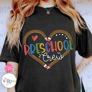 Preschool Crew Svg, School Svg, Pencil Heart, Pre K Crew Svg, Back To School Svg, Preschool Shirt Svg, Gift for teacher Svg, Cricut Cut File