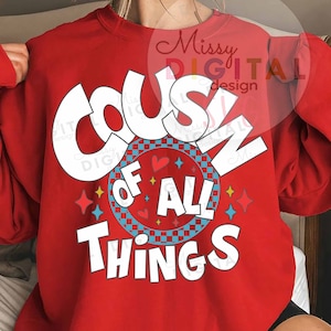 Famiglia di tutte le cose SVG PNG, Cugino di tutte le cose SVG, Famiglia di cose svg, Cosa Svg, regali per lei, Compleanno, Maglietta di famiglia, Cricut, Silhouette