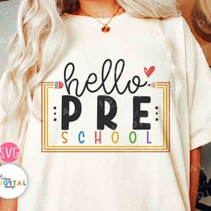 Hello Preschool Svg, First day of School Svg, PreSchool Svg, Pencil Svg, Back To School Svg, Kids School Shirt,Teacher, Kindergarten,Student