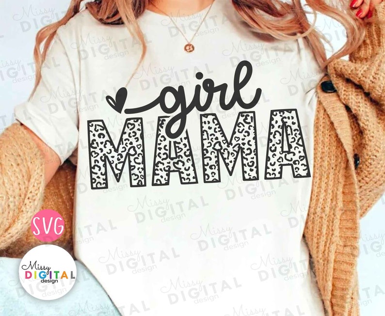 Leopard Girl Mama SVG, Girl Mom Shirt Design (Digital Download) image 1
