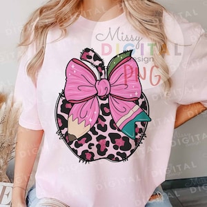 Teacher Coquette Pencil Png, Coquette Bow Png, Coquette Teacher Png, Glitter Leopard Teacher Png, Teach Png, Teacher Gift, Teacher Shirt png