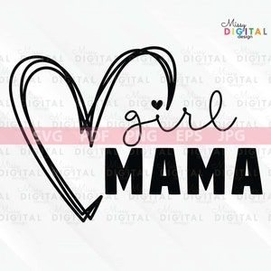 Puede incluir: Dise&ntilde;o gr&aacute;fico en blanco y negro con un coraz&oacute;n con contorno garabateado y el texto "girl mama".
