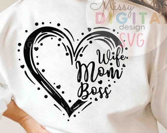 Esposa, mamá, jefe, corazón SVG PNG, regalo del Día de la Madre (descarga digital)