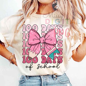 100 Days of School Coquette Bow Png, Coquette Teacher Pencil Bow Png, 100 days shirt design, School Teacher Png, Teacher 100 Days Png
