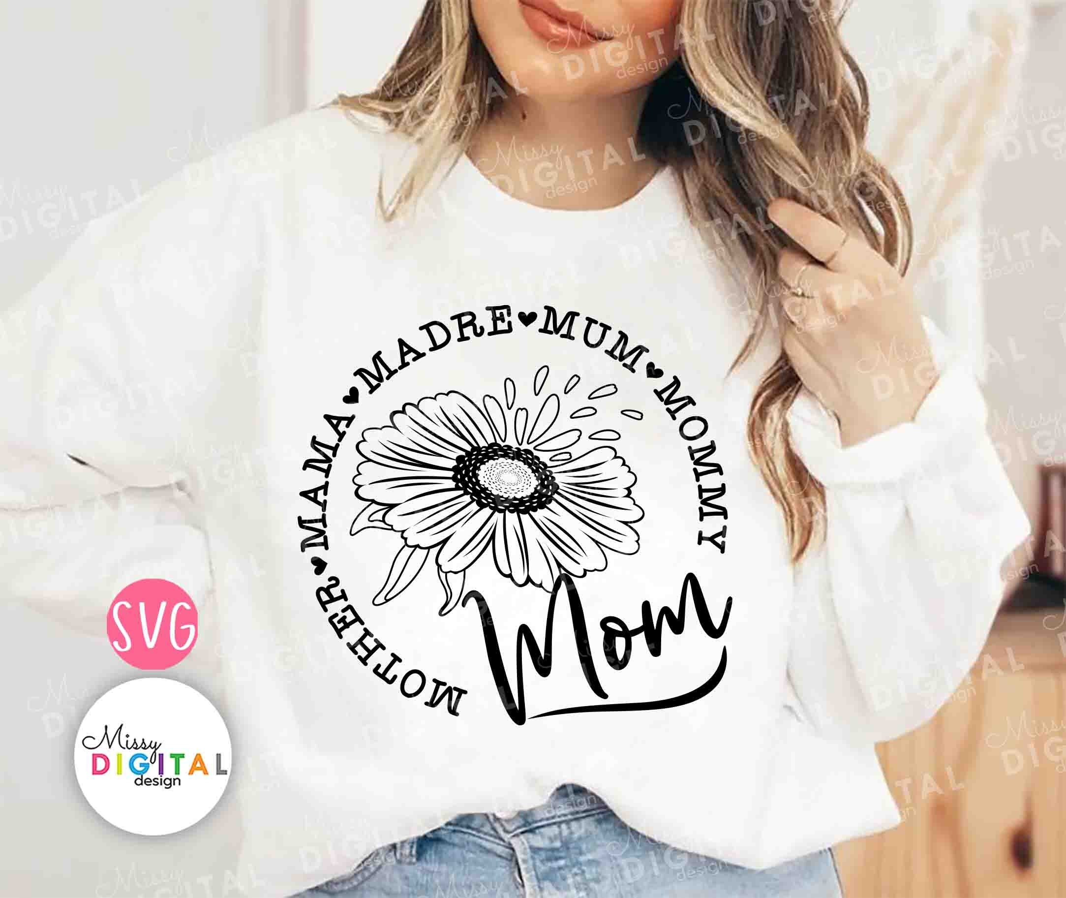 Floral Mom SVG PNG, Mother's Day Mama Mommy Design (digital Download ...