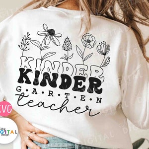 Kindergarten Teacher SVG PNG, Teacher Svg, Teacher Appreciation Svg, kindergarden Svg, Gifts for teacher Svg, Funny Teacher Shirt Svg,Cricut