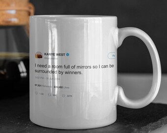 Kanye West Tweet Mug | Funny Gift for Coworker
