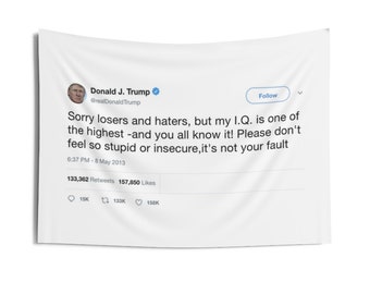 Funny Trump Tweet Tapestry | Dorm Decor