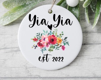 Neues Yia Yia Geschenk, personalisierte neue YiaYia Verzierung, gefördert zu Yia Yia, neues Geschenk der Großeltern, Oma zu sein, neue Blumenbabymitteilung