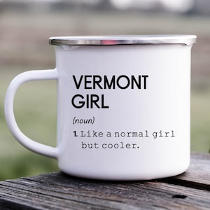 Kubek Camper z definicją Vermont Girl, Kubek Camper ze Stanem Vermont, Kubek Vermont Girl, Prezent dla Przyjaciółki na Odległość, Prezent na Parapetówkę, VT