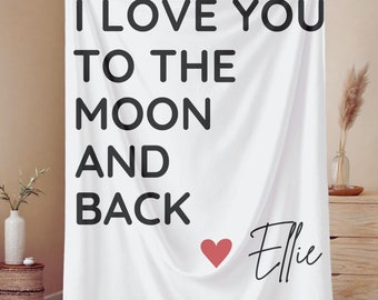 I Love You To The Moon And Back Blanket, Personalized I Love You Blanket, Custom Love Blanket, Wife Keepsake, Boyfriend Blanket Girlfriend