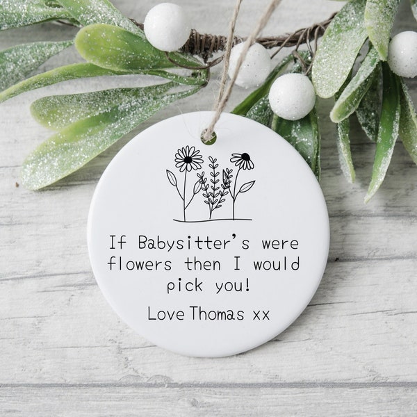 Personalized Babysitter Ornament, Babysitter Christmas Ornament, Babysitter Keepsake, Babysitter Flower Ornament, Babysitter Gift From Kids