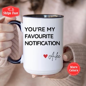 Taza con notificación "Eres mi favorita", taza de café romántica para parejas, bonito regalo de aniversario, día de San Valentín o para largas distancias, taza con notas de amor