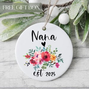 New Nana Ornament, Personailzed Nana Keepsake, Nana Est Ornament, Promoted to Nana, Grandparents Gift Grandma To Be Floral Baby Announcement