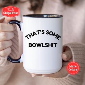 Bowlingcadeau voor bowlers, Lawn Bowling cadeau voor mannen, Bowling Bowling, Lawn Bowls, Outdoor Sport, That&#39;s Some Bowlshit, grappige koffiemok