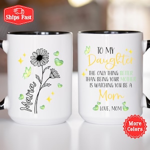 Moeder en dochtermok, cadeau voor mijn dochter met geboortebloem, het enige dat beter is dan je moeder zijn, Moederdagcadeau voor dochter