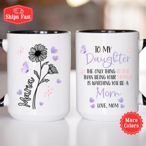 Moeder en dochtermok, cadeau voor mijn dochter met geboortebloem, het enige dat beter is dan je moeder zijn, Moederdagcadeau voor dochter