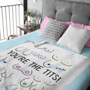 Cobertor de lã aconchegante You're The Tits, você é o melhor cobertor para melhor amiga, presente para cirurgia de mama, cobertor para melhor amiga, recuperação de mastectomia imagem 3