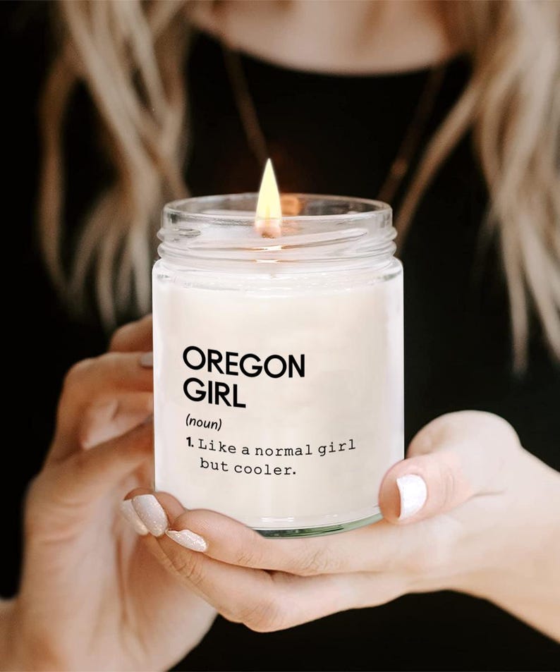 Oregon Girl Definition Candle, State of Oregon Candle, Oregon Girl