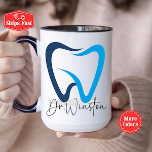 Tooth Mug For Dentist, Dentist Gift, Personalized Dentist Mug With Name, Teeth Mug, Dental Asisstant Mug, Dental Hygienist Gifts