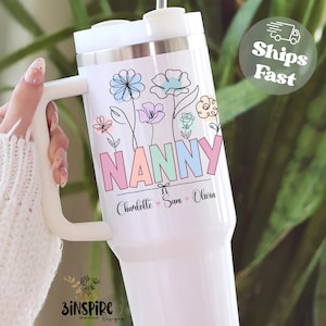 Nanny Tumbler 40oz, Custom Nanny Tumbler with Handle, Tumbler Gift For Nanny Birthday From Grandkids, Nanny Floral Tumbler, Nanny Travel Cup