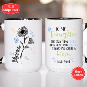 Moeder en dochtermok, cadeau voor mijn dochter met geboortebloem, het enige dat beter is dan je moeder zijn, Moederdagcadeau voor dochter