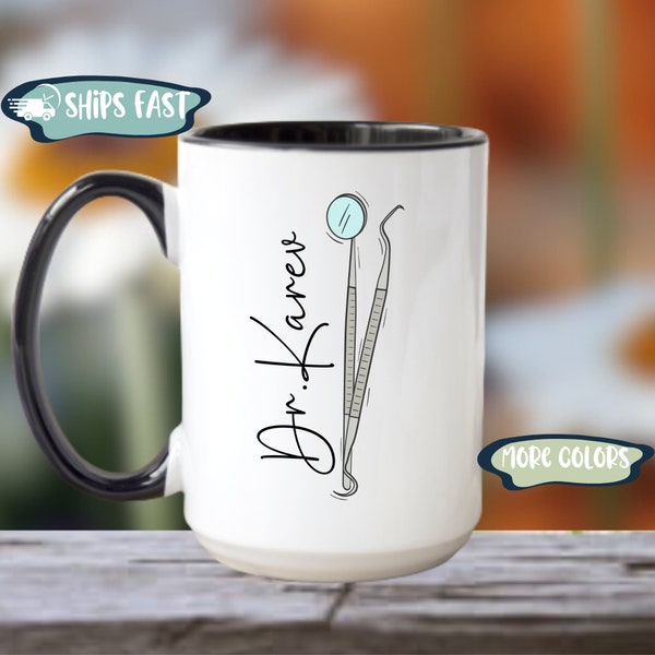 Dentist Gift, Personalized Dentist Coffee Mug With Name, Dental Assistant Gift, Custom Dentist Mug, Dental Hygienist Gifts Dental Grad Gift