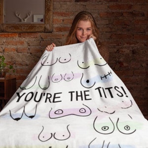 Cobertor de lã aconchegante You're The Tits, você é o melhor cobertor para melhor amiga, presente para cirurgia de mama, cobertor para melhor amiga, recuperação de mastectomia imagem 1