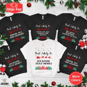 Familie Weihnachten Shirts, wahrscheinlich Weihnachten Shirt, lustige Weihnachten passende Familie T-Shirts, Weihnachtsfeier T-Shirts, Familien Gruppe T-Shirts